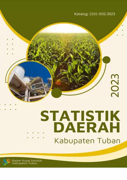 Statistik Daerah Kabupaten Tuban 2023