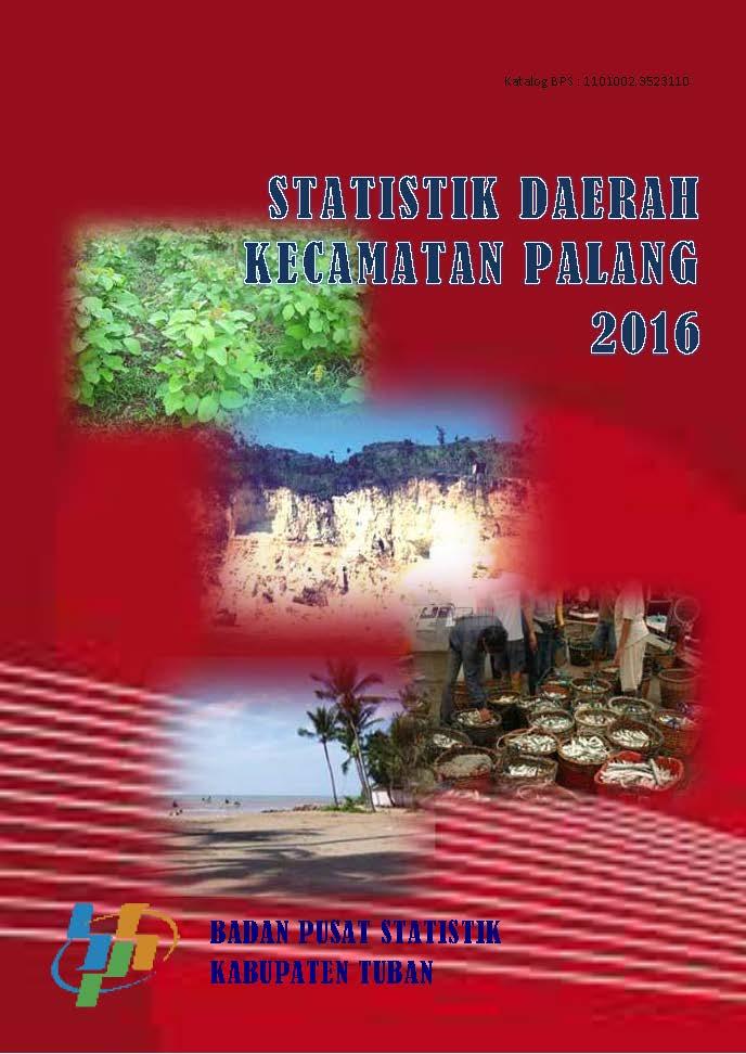 Statistik Daerah Kecamatan Palang 2016