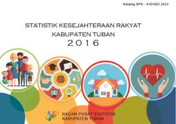 Statistik Kesejahteraan Rakyat Kabupaten Tuban 2016