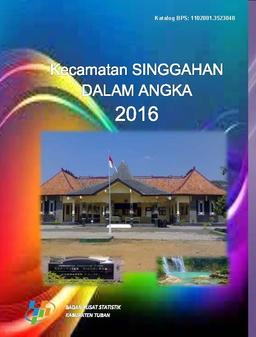 Kecamatan Singgahan Dalam Angka 2016